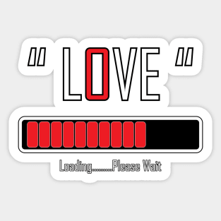 Love loading please wait.typography slogan design. Sticker